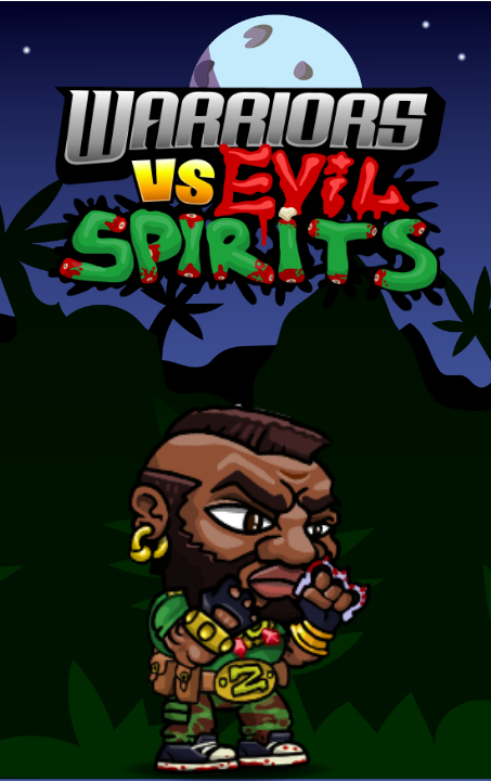 Warriors vs Evil Spirits